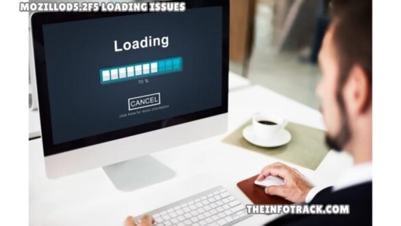 Mozillod5.2f5 Loading Issues
