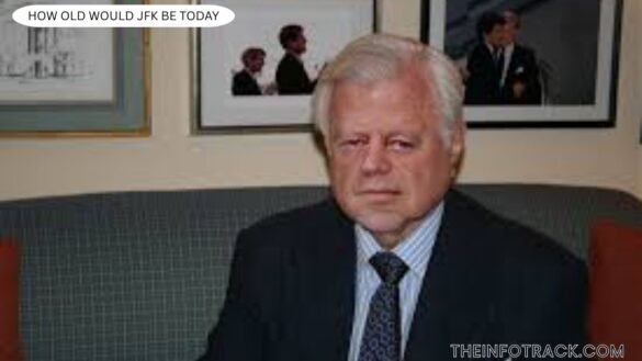 How Old Would JFK Be Today