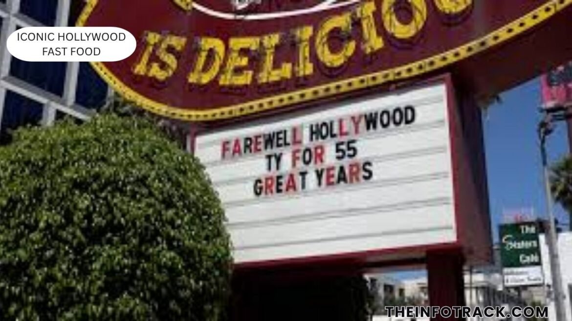iconic hollywood fast food