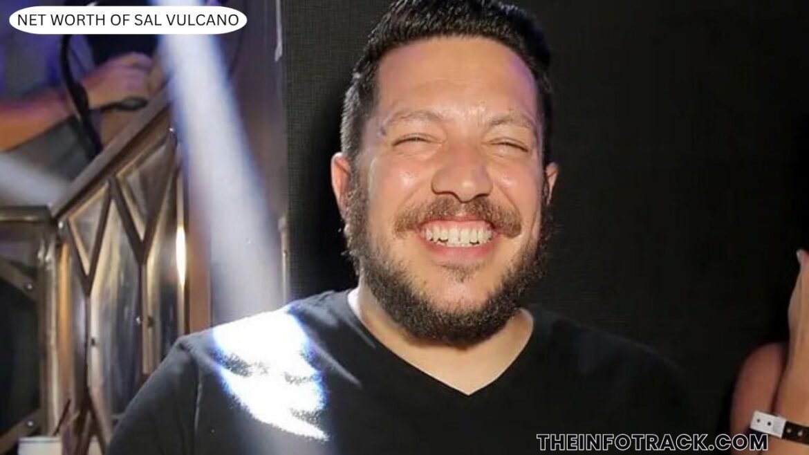 Net Worth of Sal Vulcano
